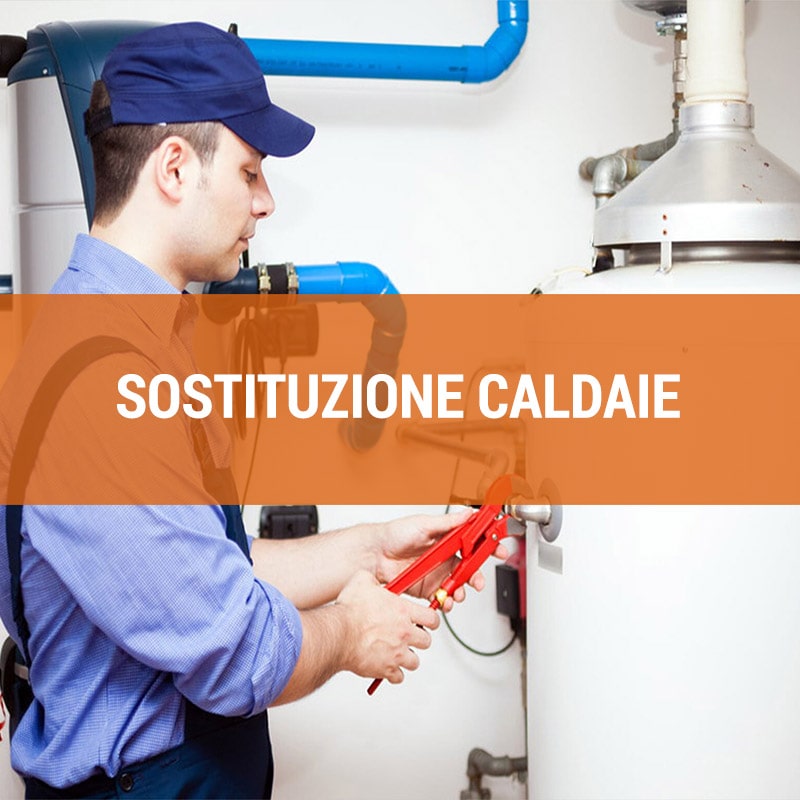 SOSTITUZIONE CALDAIE TICINO LUGANO CHIASSO MENDRISIO LOCARNO